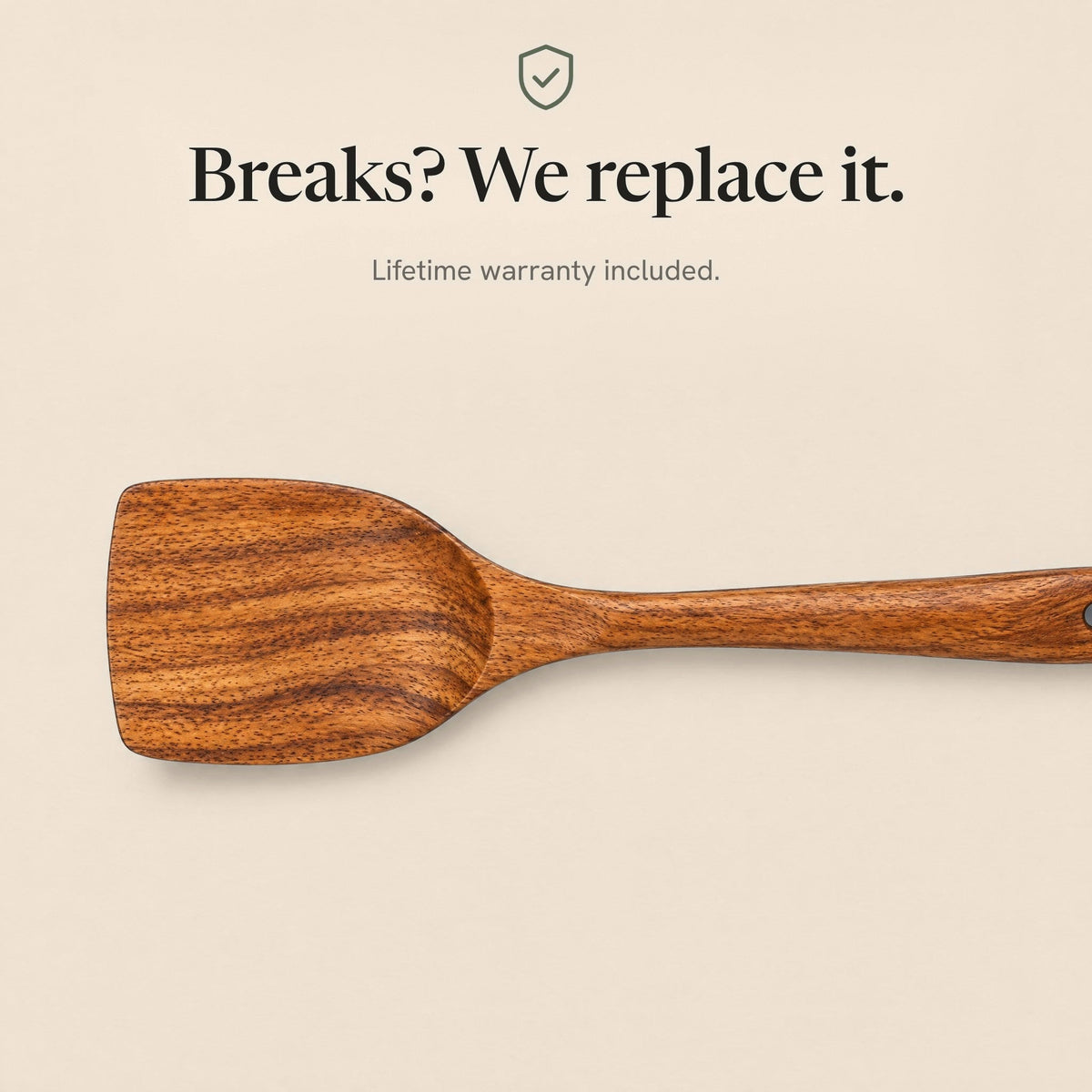 Breaks? We replace it. Lifetime warranty included, shown with a single acacia turner